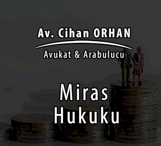 Mirasın Hükmen Reddi 
